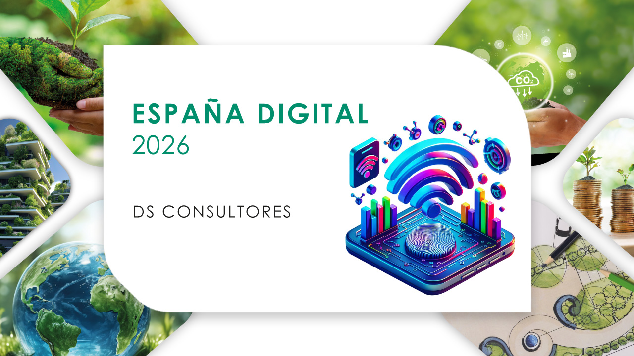 Programa España Digital 2026: El puente hacia un futuro más avanzado